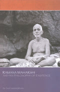Ramana Maharshi and His Philosophy of Existence
