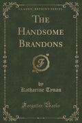 The Handsome Brandons (Classic Reprint)