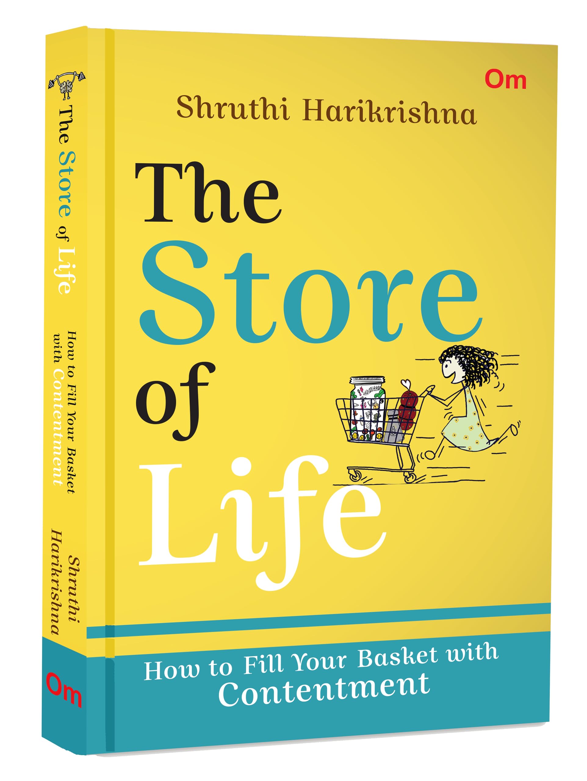 The Store of Life: How to Fill Your Basket with Contentment