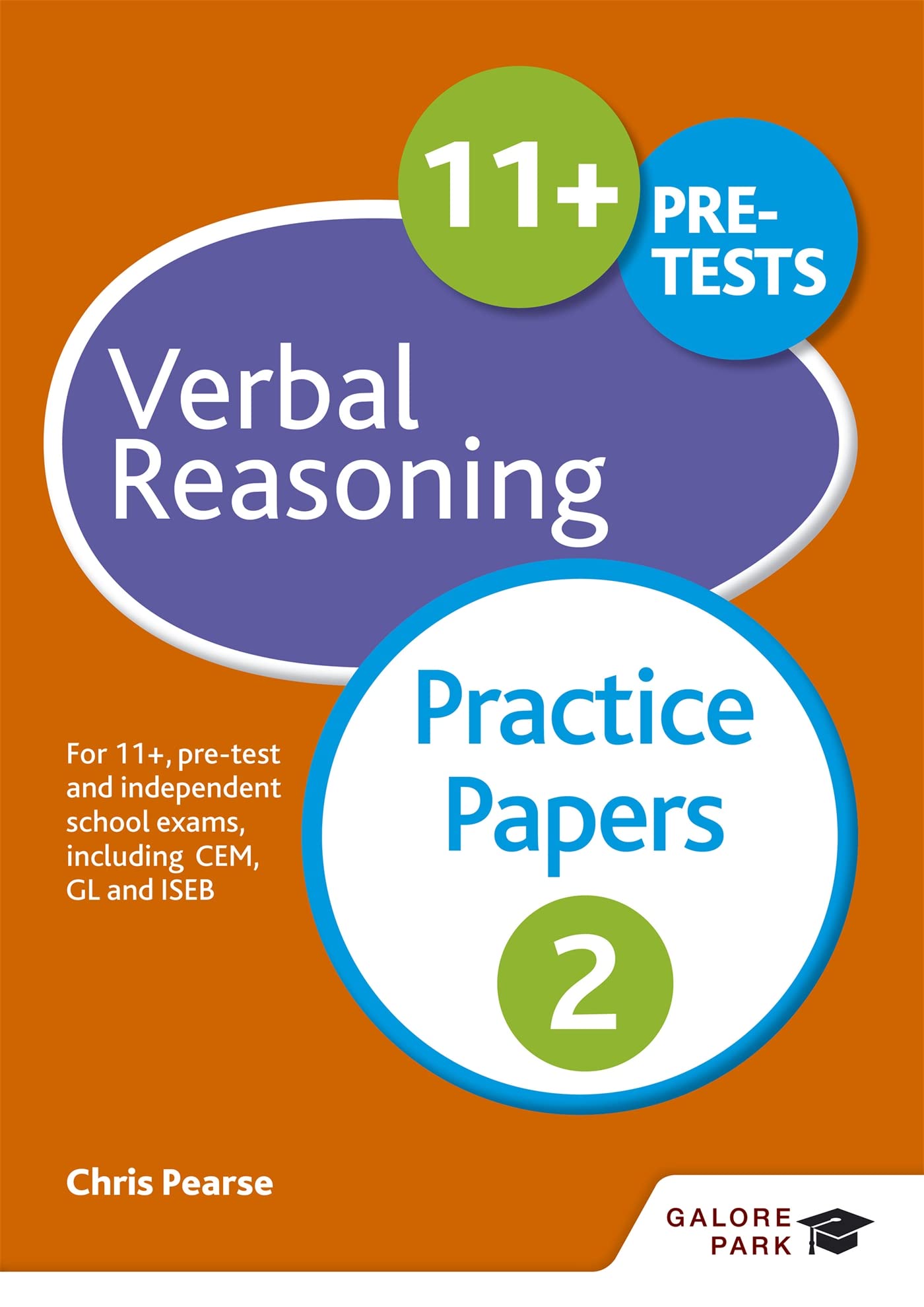11+ Verbal Reasoning Practice Papers 2: For 11+, PreTest And Independent School Exams Including Cem, Gl And Iseb