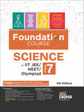 Foundation Course In Science Class 7 For Iit Jee/ Neet/ Olympiad  4Th Edition