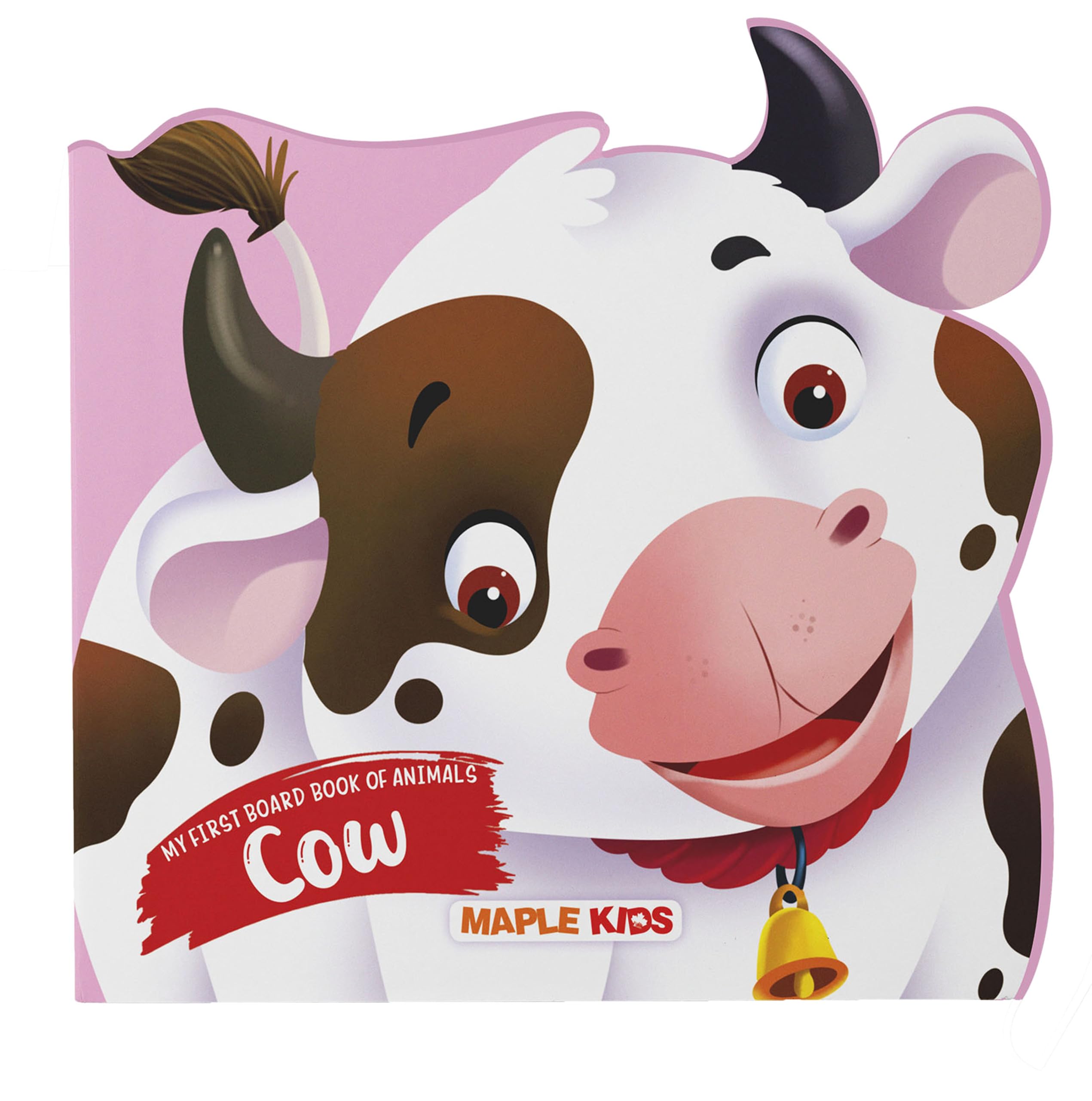 My First Board Book Animals  Cow  DieCut Board Book for Kids  Shaped Board Books  Age 2+