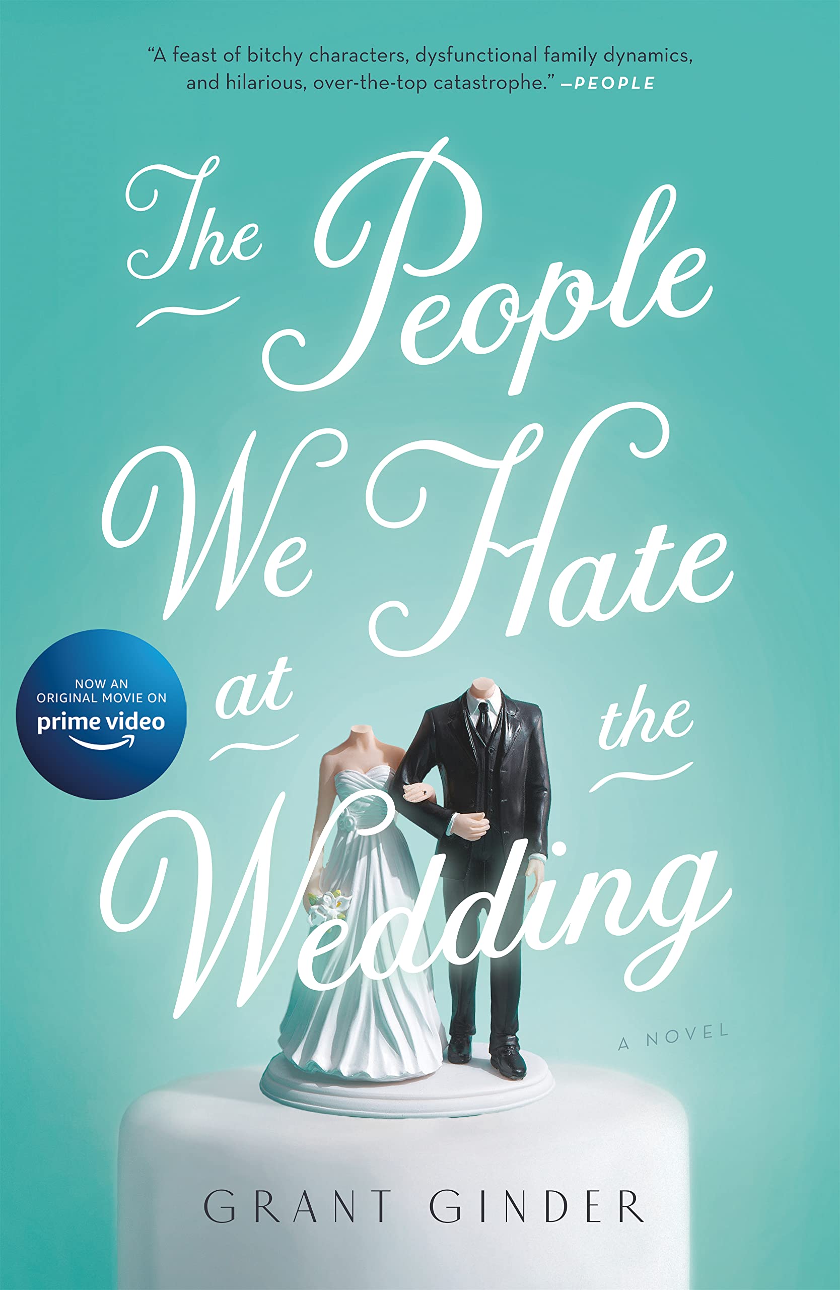 People We Hate at the Wedding