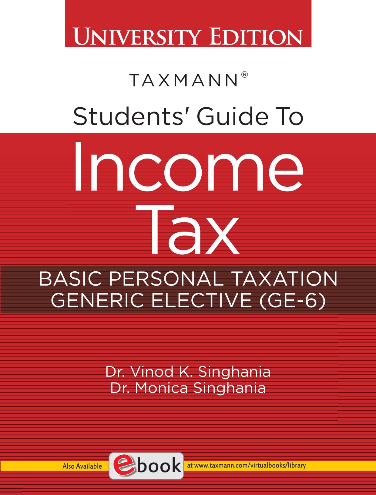Taxmanns Students Guide to Income Tax | Basic Personal Taxation  Authentic, uptodate & amended textbook on Income Tax wri