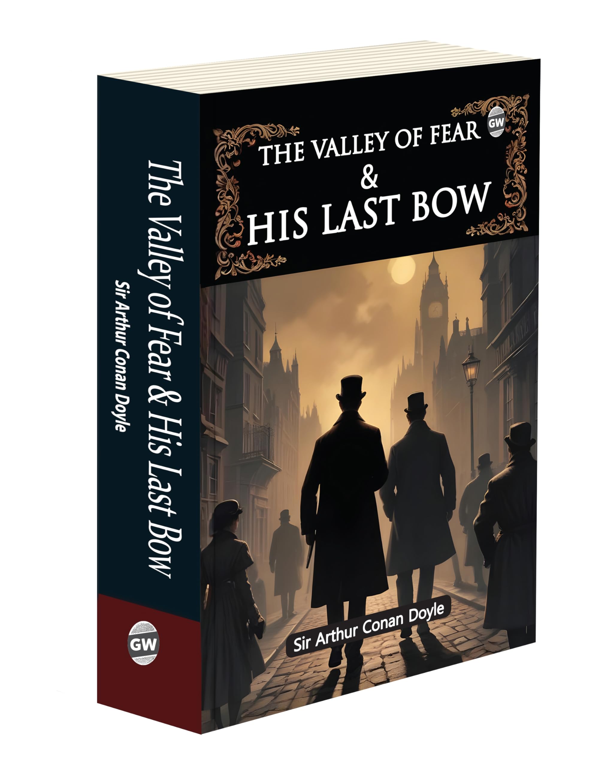 The Valley of Fear and His Last Bow (Paperback) : Sherlock Holmes mystery, detective classic stories, crime fiction adventure, 