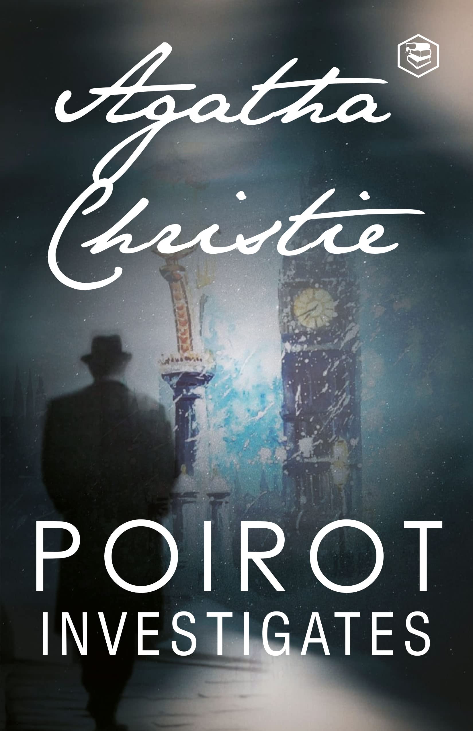 Poirot Investigates (Hercule Poirot series Book 3)