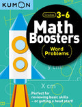 Kumon Math Boosters: Word Problems, Grades 36, Ages 911, 144 pages (Math Boosters, Grades 36)