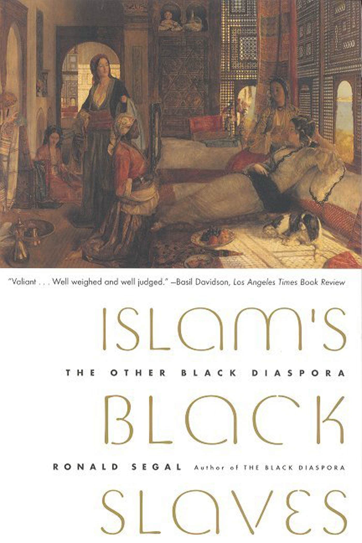 Islams Black Slaves: The Other Black Diaspora
