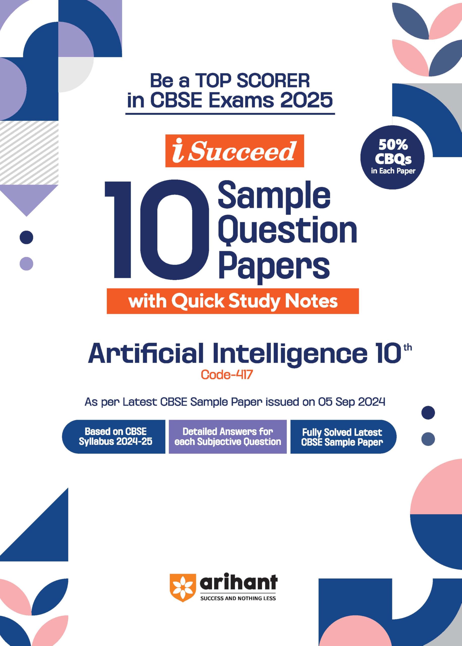 (OLD EDITION) Arihant I Succeed CBSE Sample Question Papers Class 10 Artificial Intelligence Exam 2024