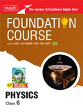 (OLD EDITION) MTG Foundation Course Class 6 Physics Book