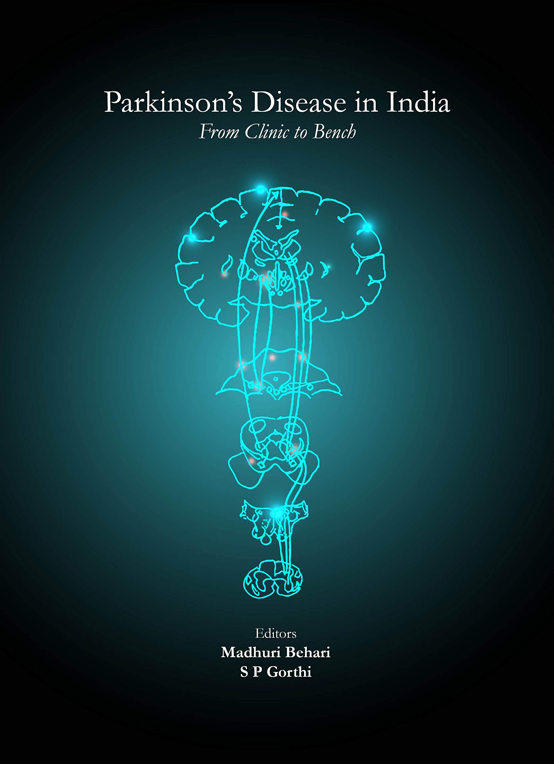 Parkinsons Disease in India: From Clinic to Bench