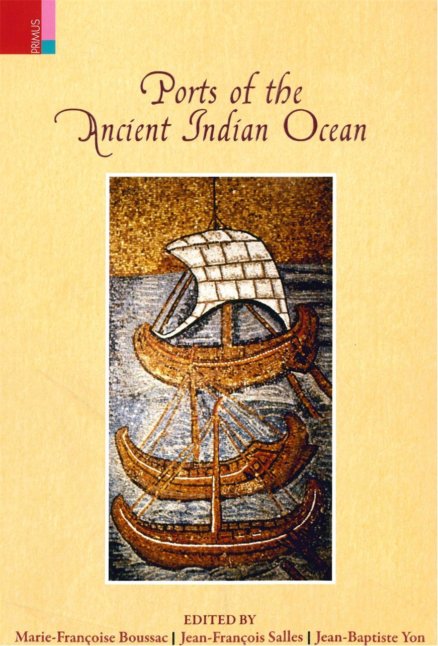 Ports of the Ancient Indian Ocean