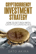 Cryptocurrency Investment Strategy