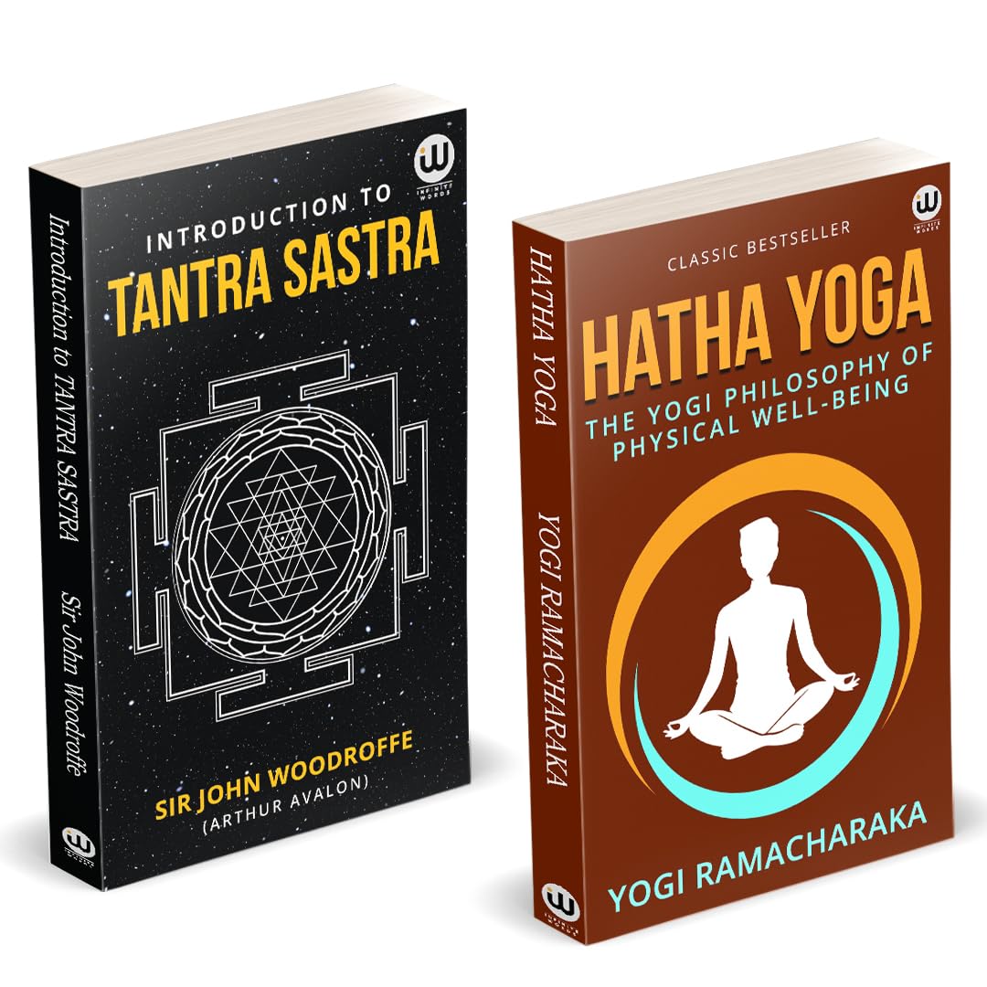 Hatha Yoga | Introduction To Tantra Sastra | The Yogi Philosophy Of Physical Well  Being | Studies In The MantraSastra (Varnam