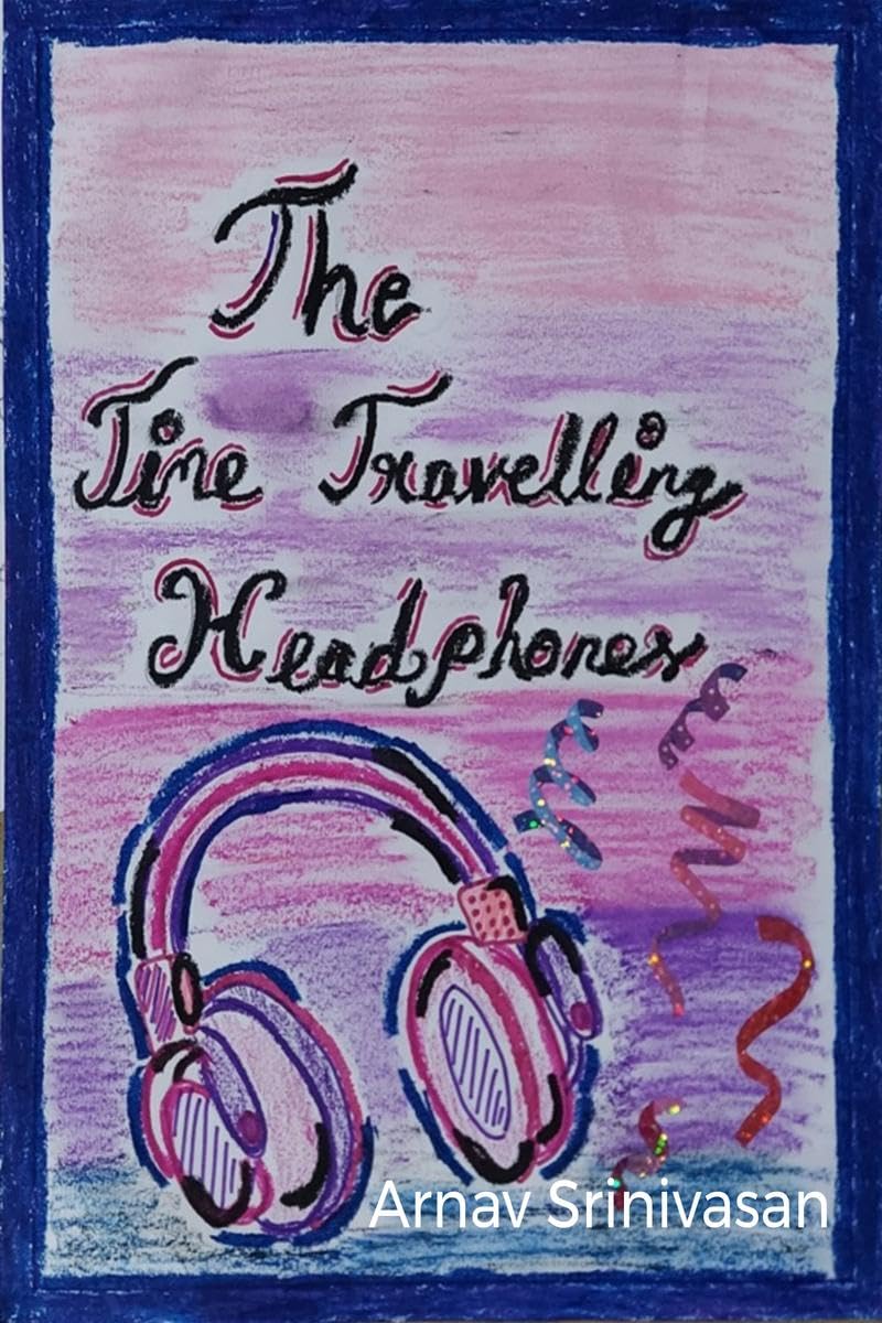 THE TIME TRAVELLING HEADPHONES