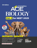 New Syllabus Ace Biology Vol. 2 For Neet 2025  6Th Edition | Based On The New Syllabus By Nmc | 100% Useful For Cuet & Class 12