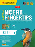 MTG Objective NCERT at your FINGERTIPS Biology  NCERT Notes with HD Pages, Exam Archive & MCQs | Based on NMC NEET Rationalised