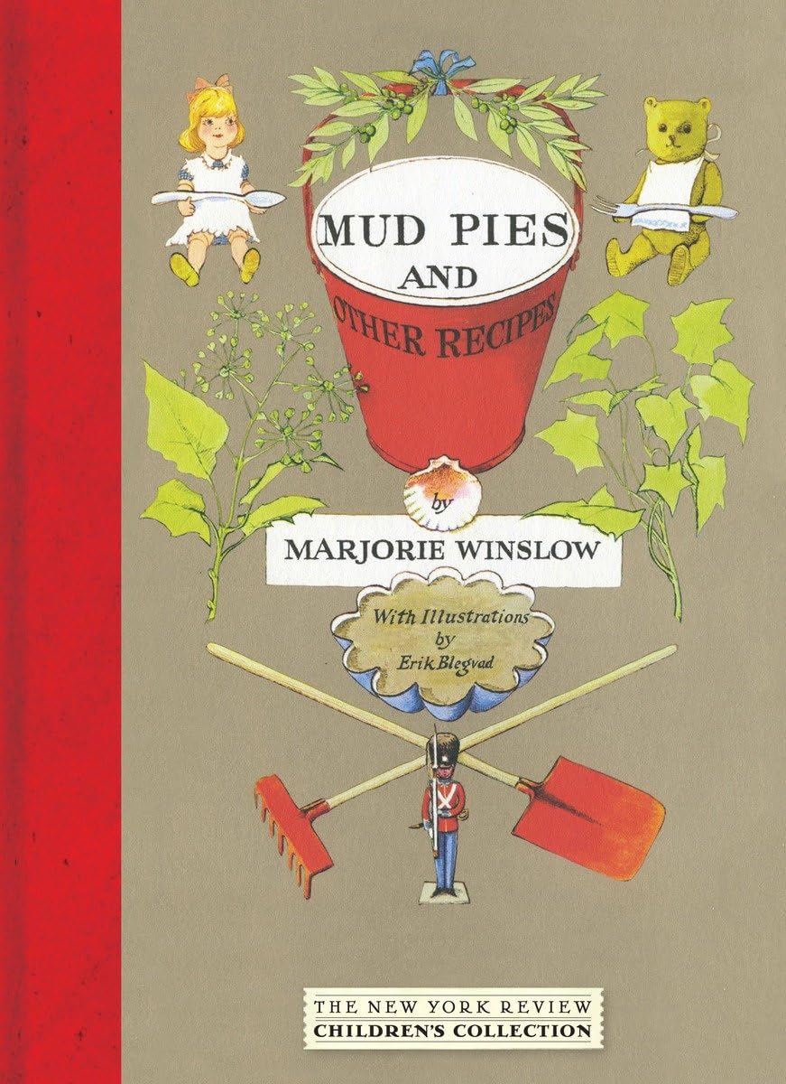 Mud Pies and Other Recipes (New York Review Childrens Collection)