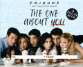 Friends: The One About You: A FillIn Book
