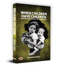When Children Have Children : Tipping Point to End Child Marriage by Bhuwan Ribhu