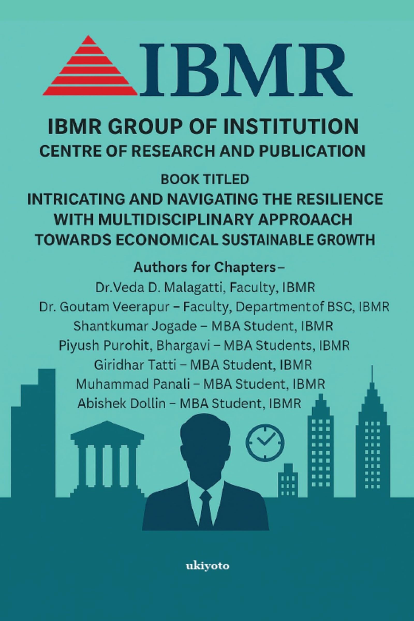Intricating And Navigating The Resilience With Multidiciplinary Approach Towards Economical Sustainable Growth