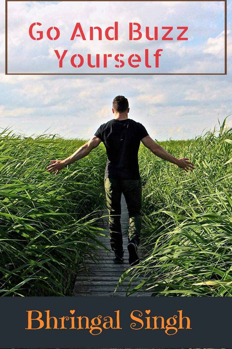Go And Buzz Yourself : Urge And Influence.