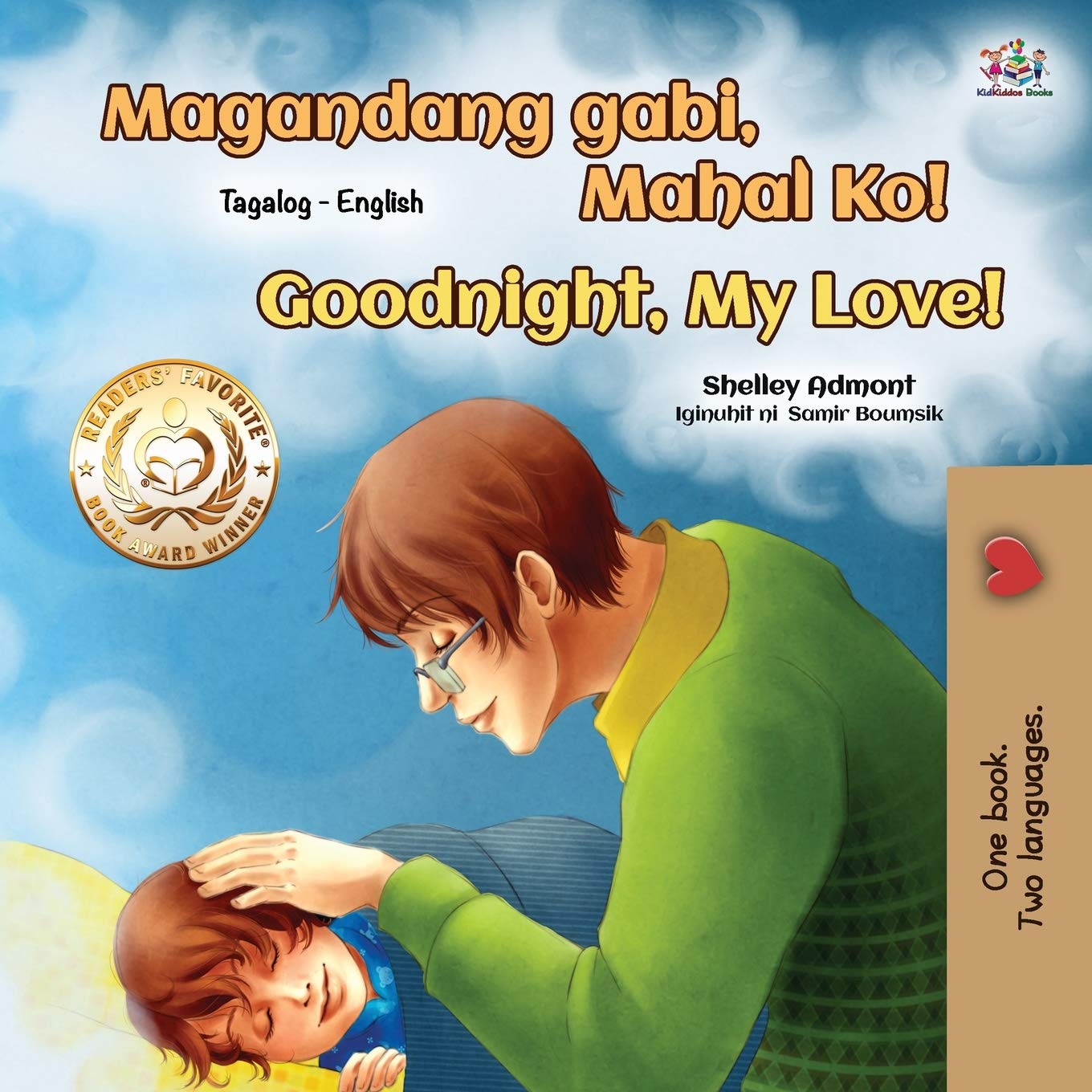 Goodnight, My Love! (Tagalog English Bilingual Book for Kids) (Tagalog English Bilingual Collection)