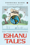 Ishanu Tales : Select Stories From Srimadbhagavata