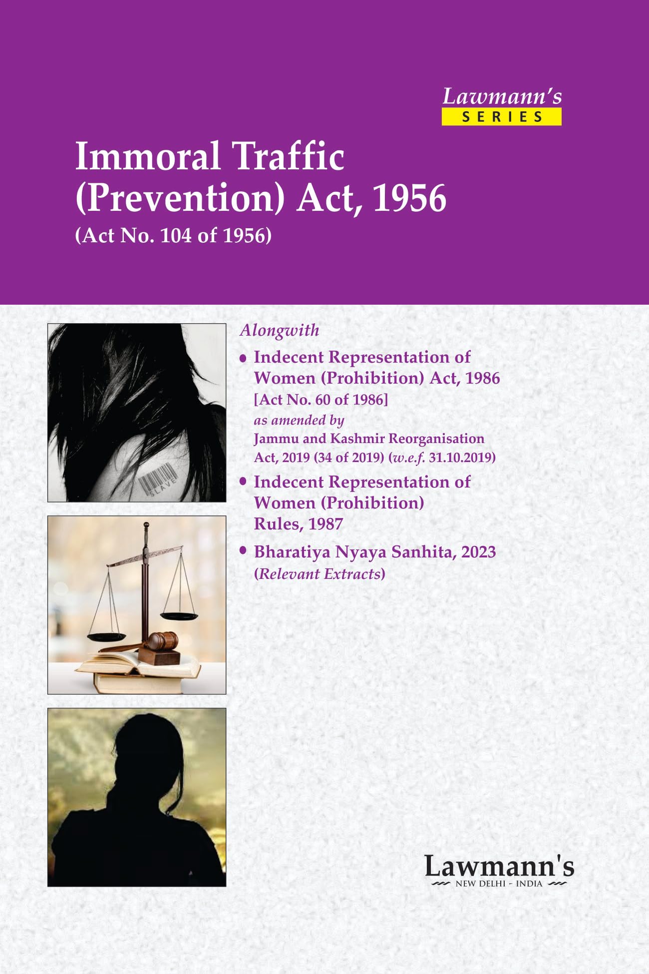 Lawmanns Immoral Traffic (Prevention) Act, 1956 | Bare Act with Comments