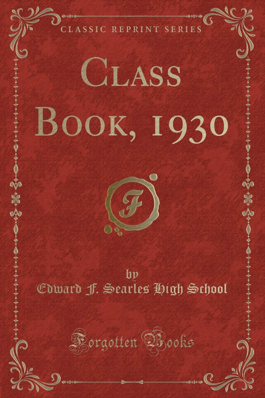 Class Book, 1930 (Classic Reprint)