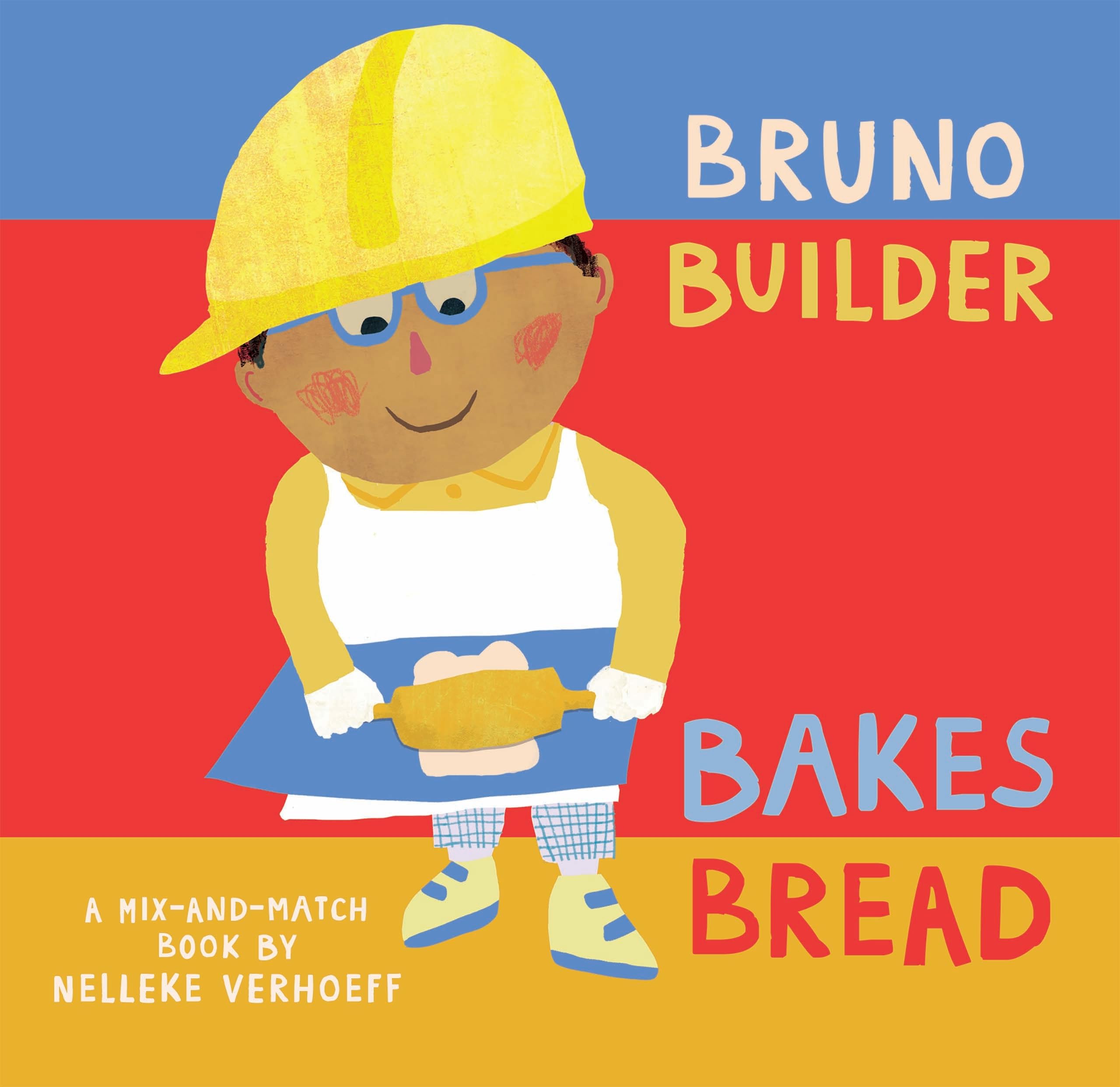 Bruno Builder Bakes Bread (MixandMatch)