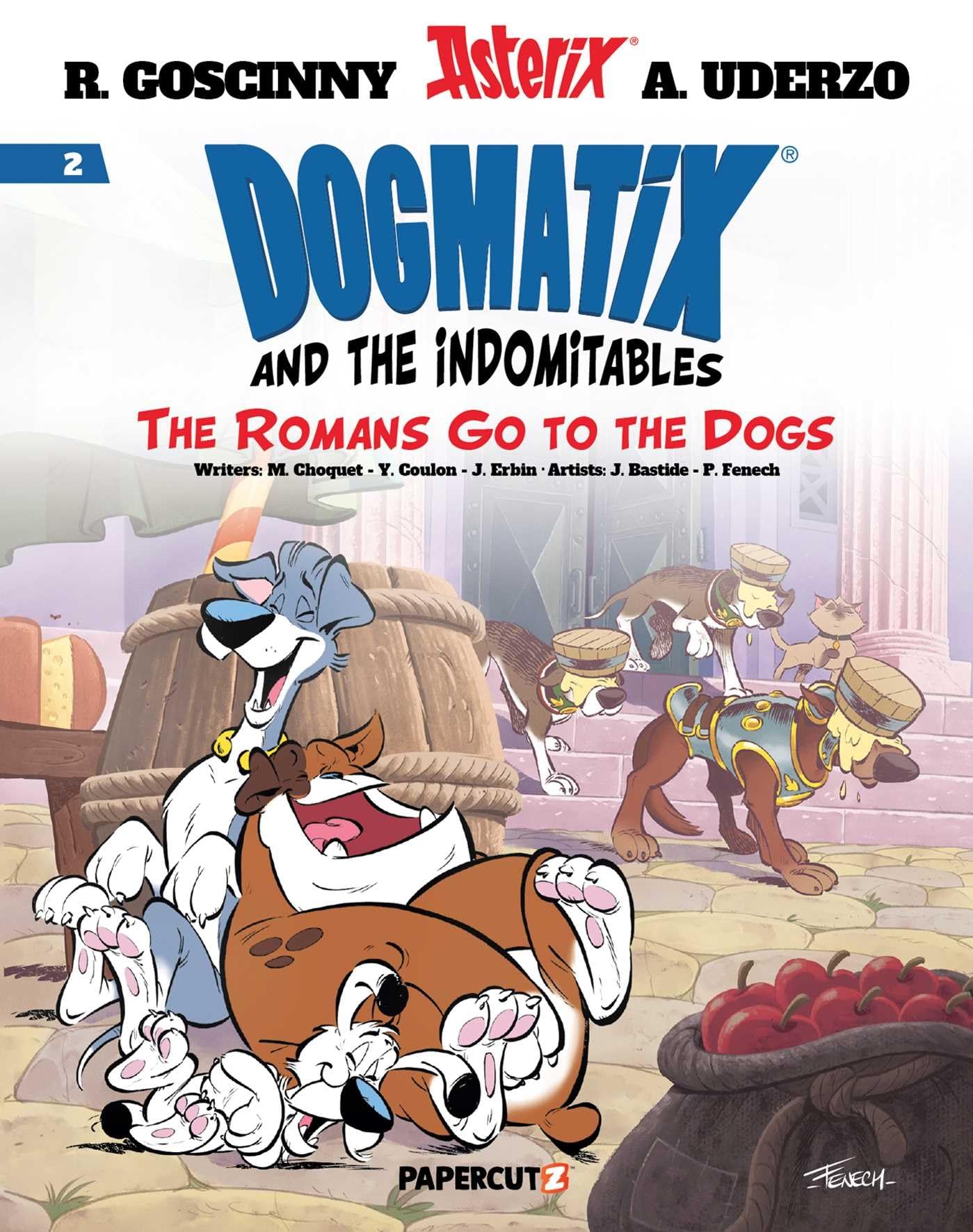 Dogmatix and the Indomitables Vol. 2: The Romans Go To The Dogs (2)