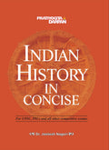 A Concise History of India: Important Events, Famous Dynasties & Independence Struggle