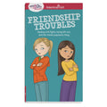 A Smart Girls Guide: Friendship Troubles: Dealing with fights, being left out & the whole popularity thing (American Girl Wellb