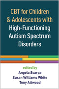 CBT for Children and Adolescents with HighFunctioning Autism Spectrum Disorders
