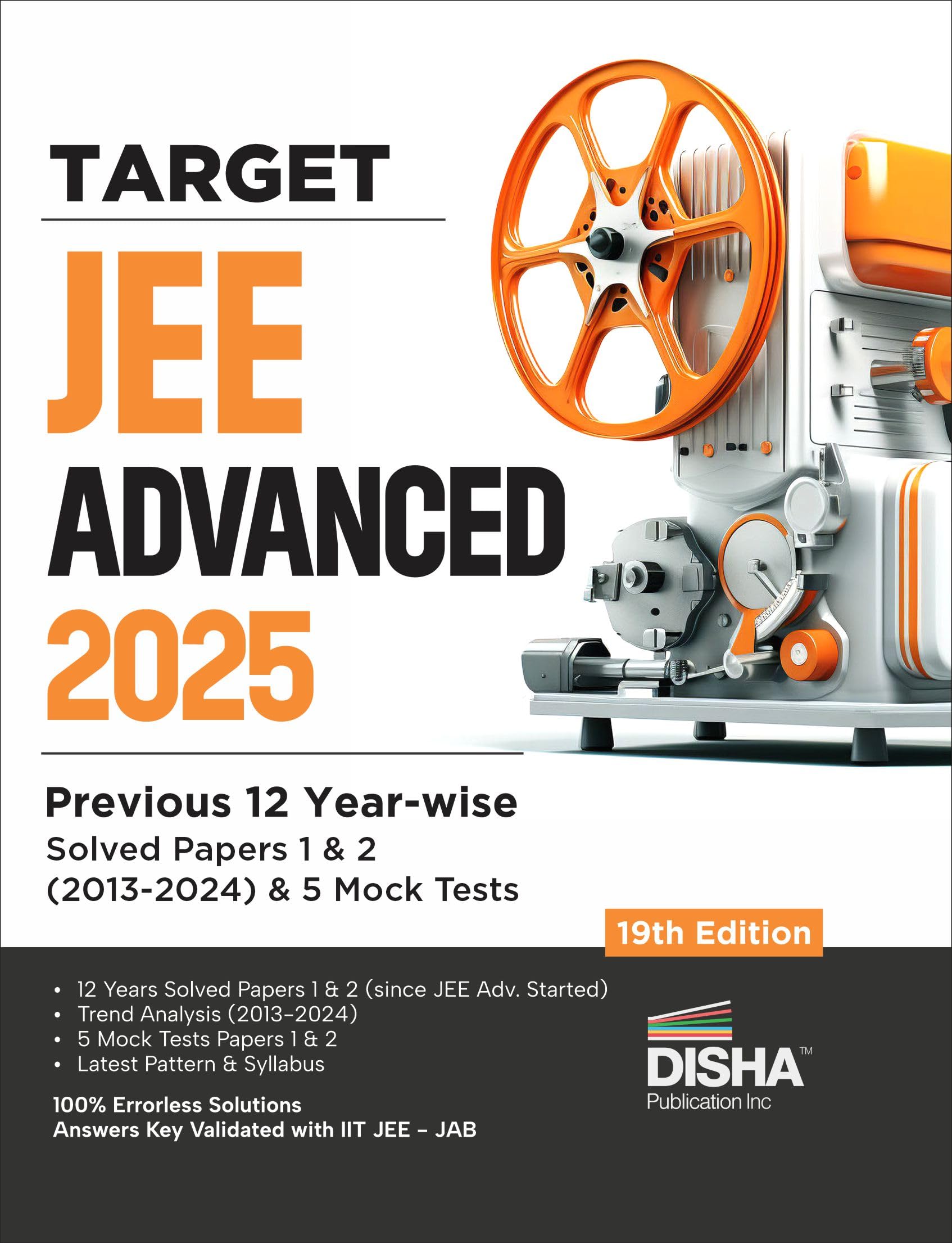 Target Jee Advanced 2025  Previous 12 YearWise Solved Papers 1 & 2 (2013  2024) & 5 Mock Tests  19Th Edition | Answer Key Va