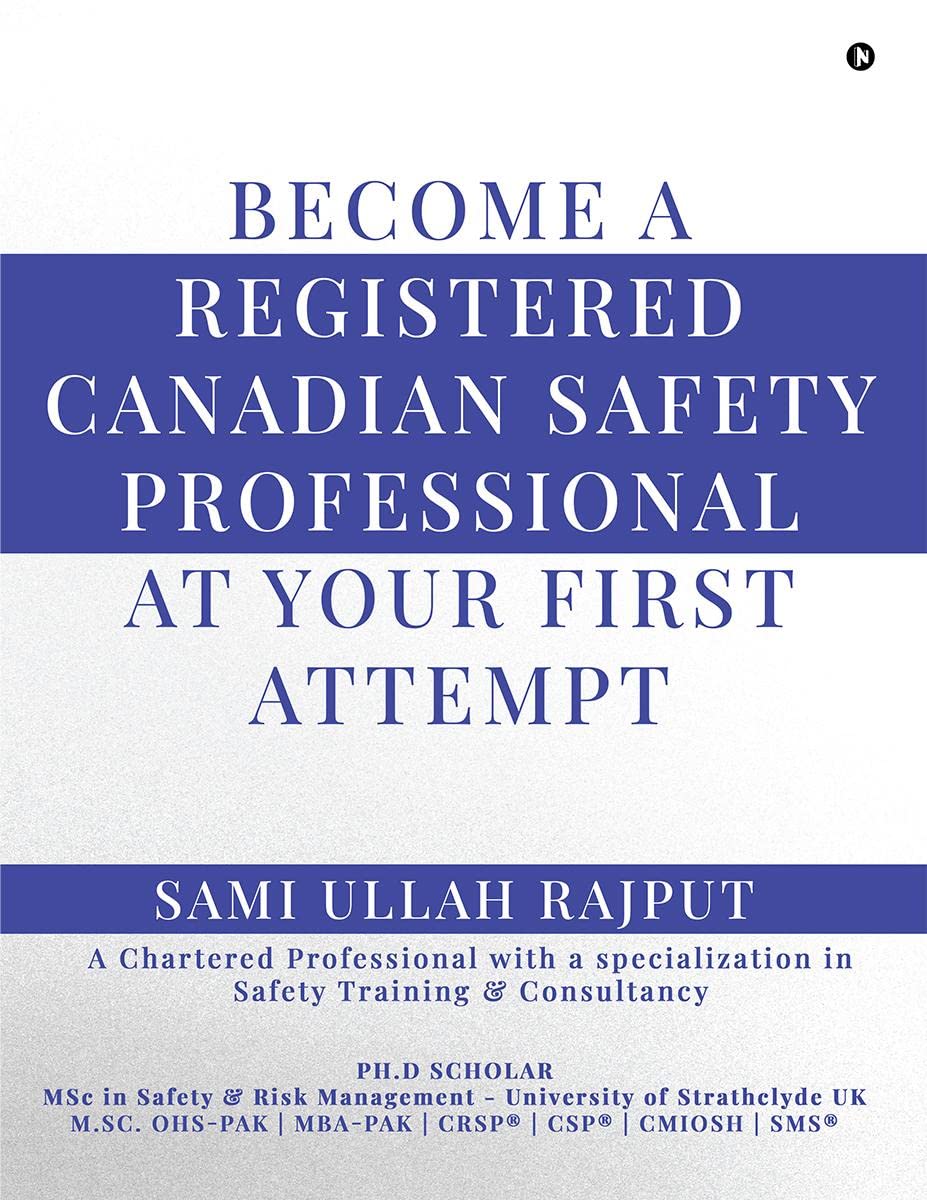 Become a Registered Canadian Safety Professional at Your First Attempt
