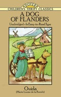 A Dog of Flanders: Unabridged; In EasytoRead Type (Dover Childrens Thrift Classics)