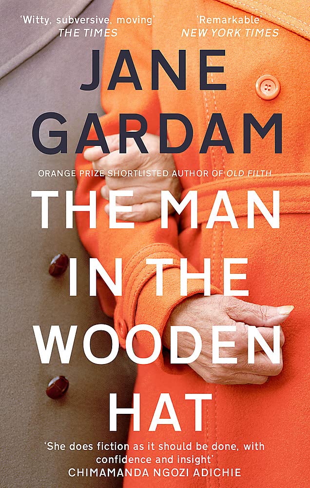 The Man In The Wooden Hat (Old Filth Trilogy 2)