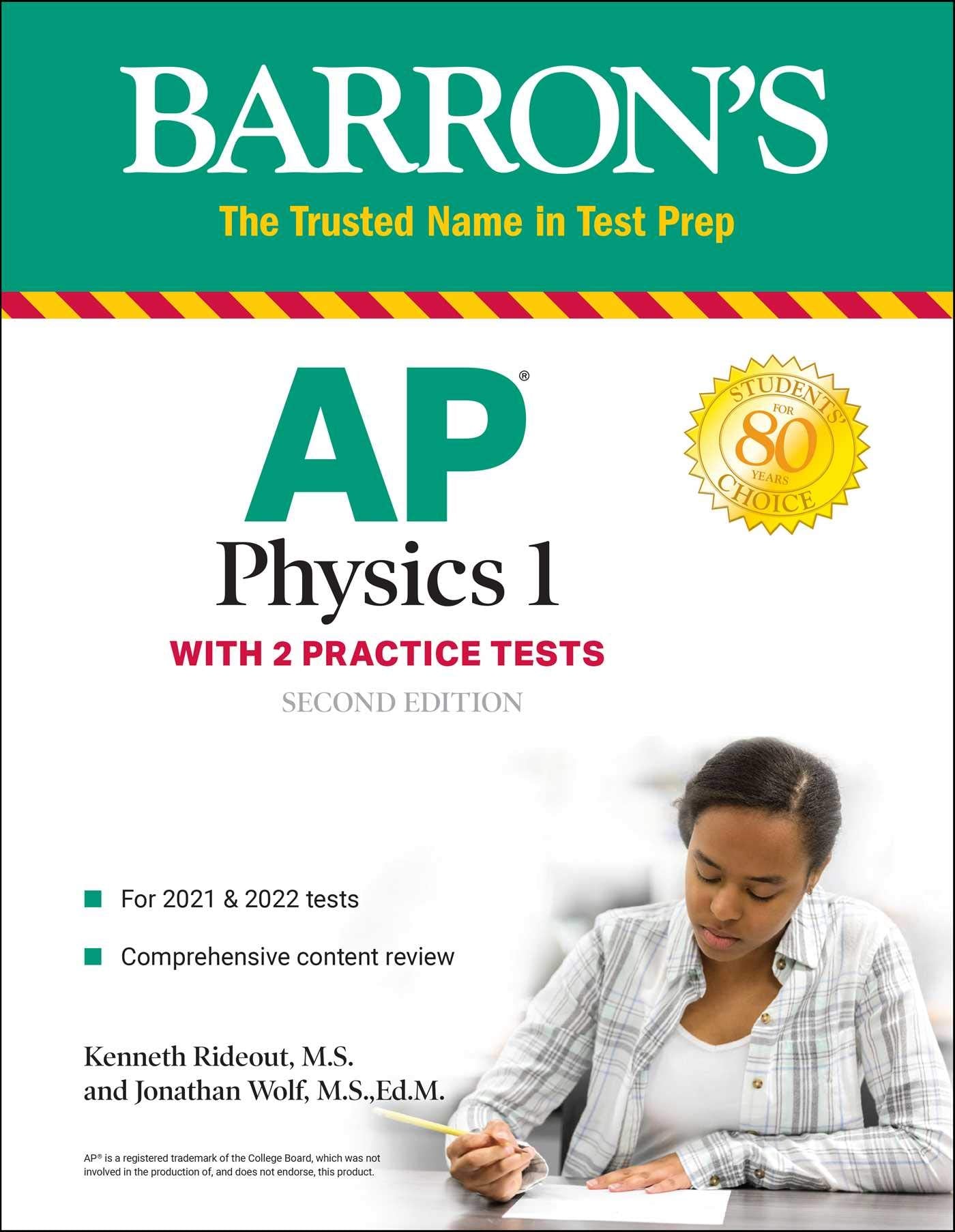 Ap Physics 1: With 2 Practice Tests