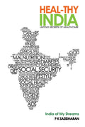 HEALTHY INDIA:Untold Secrets of Health Care