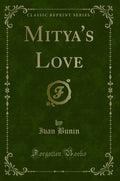 Mityas Love (Classic Reprint)