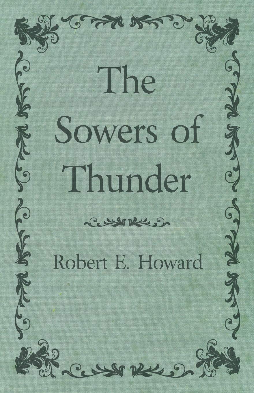 The Sowers of Thunder
