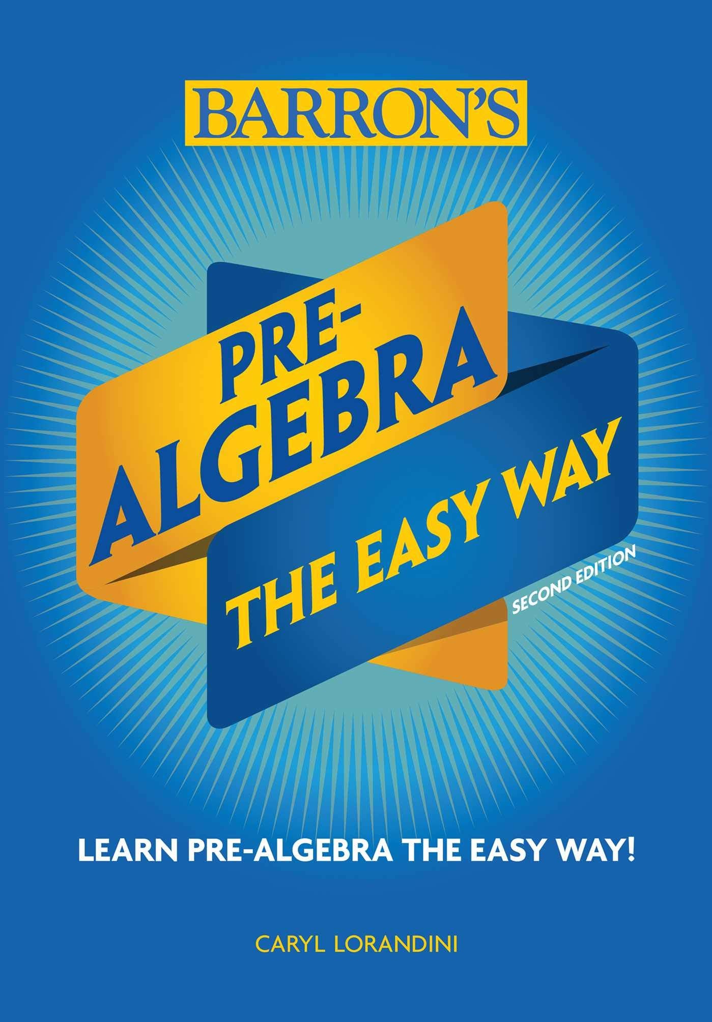 PreAlgebra: The Easy Way