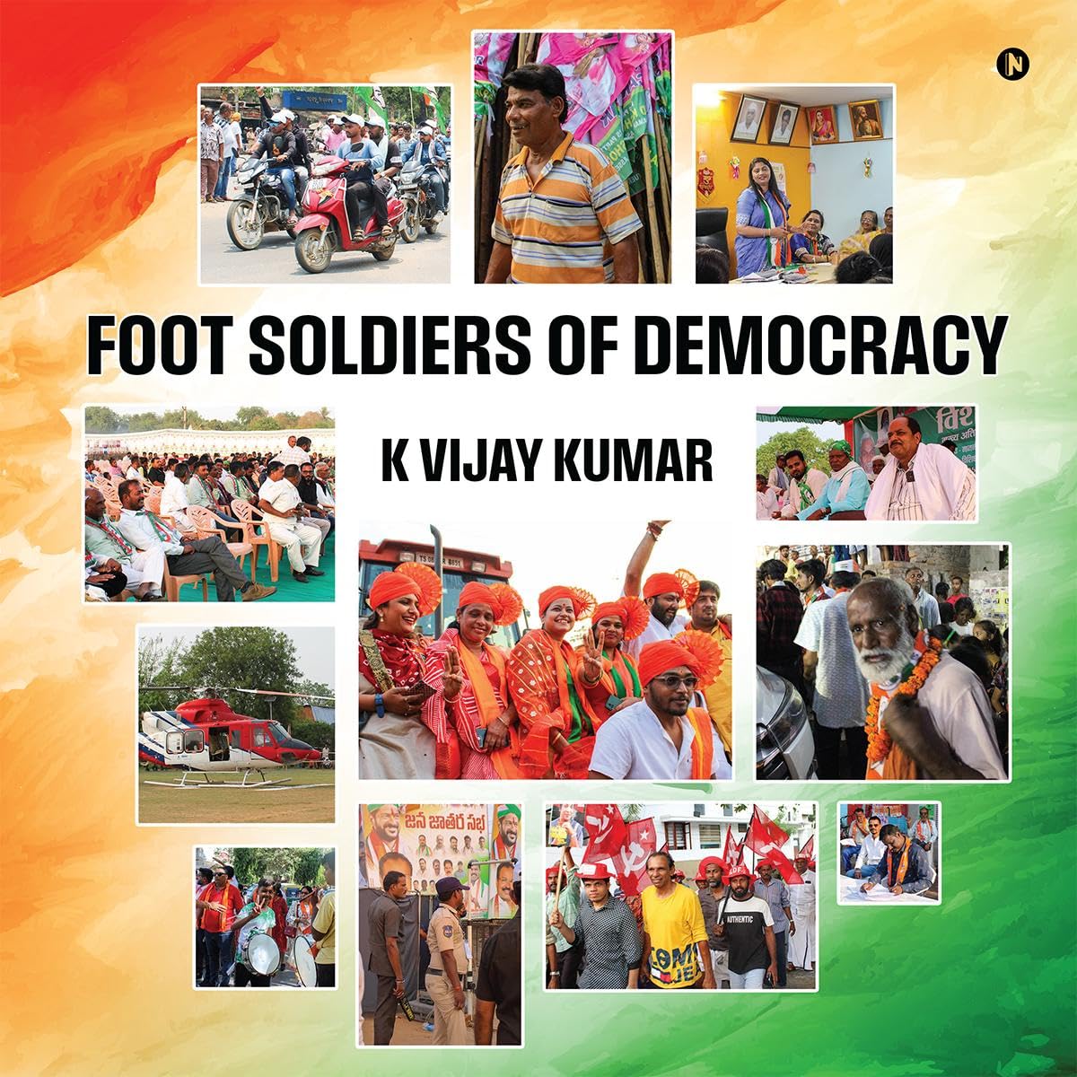 Foot Soldiers of Democracy