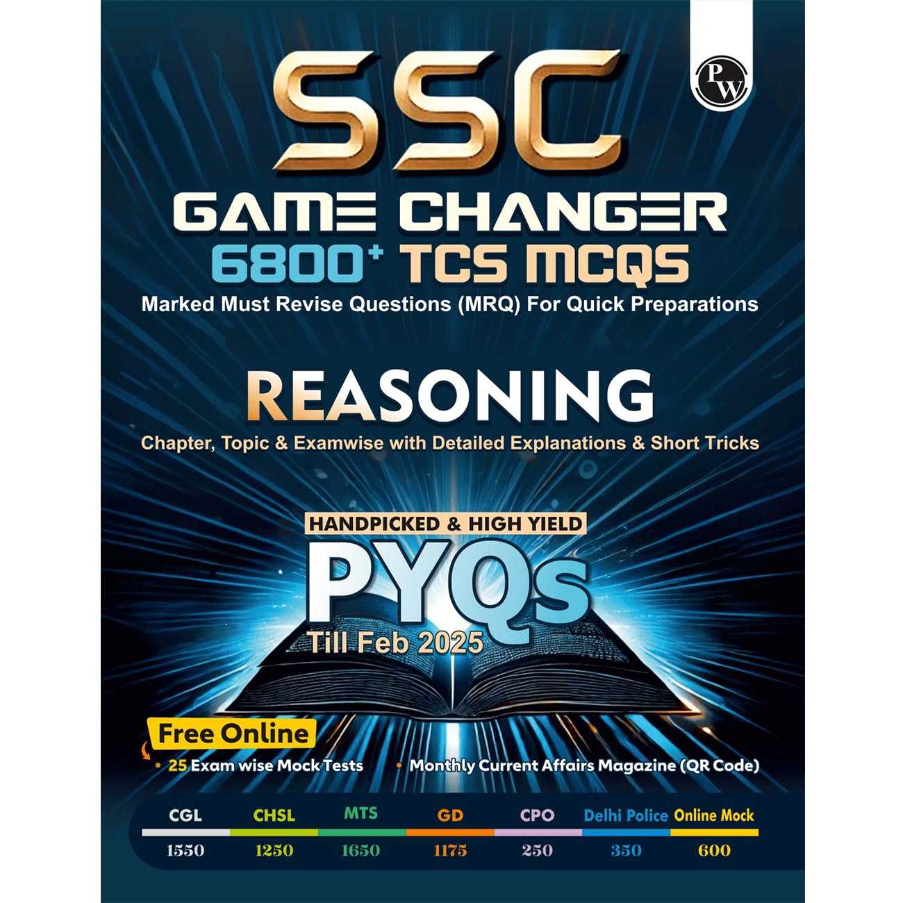 PW SSC Game Changer Reasoning 6800+ TCS MCQ For 2025 SSC Exams | Chapter, Topic & Examwise Previous Year Solved Questions (PYQs