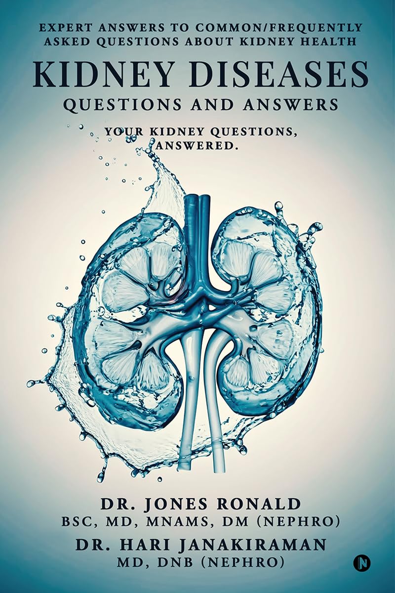 Kidney Diseases Questions and Answers: Your Kidney Questions, Answered.