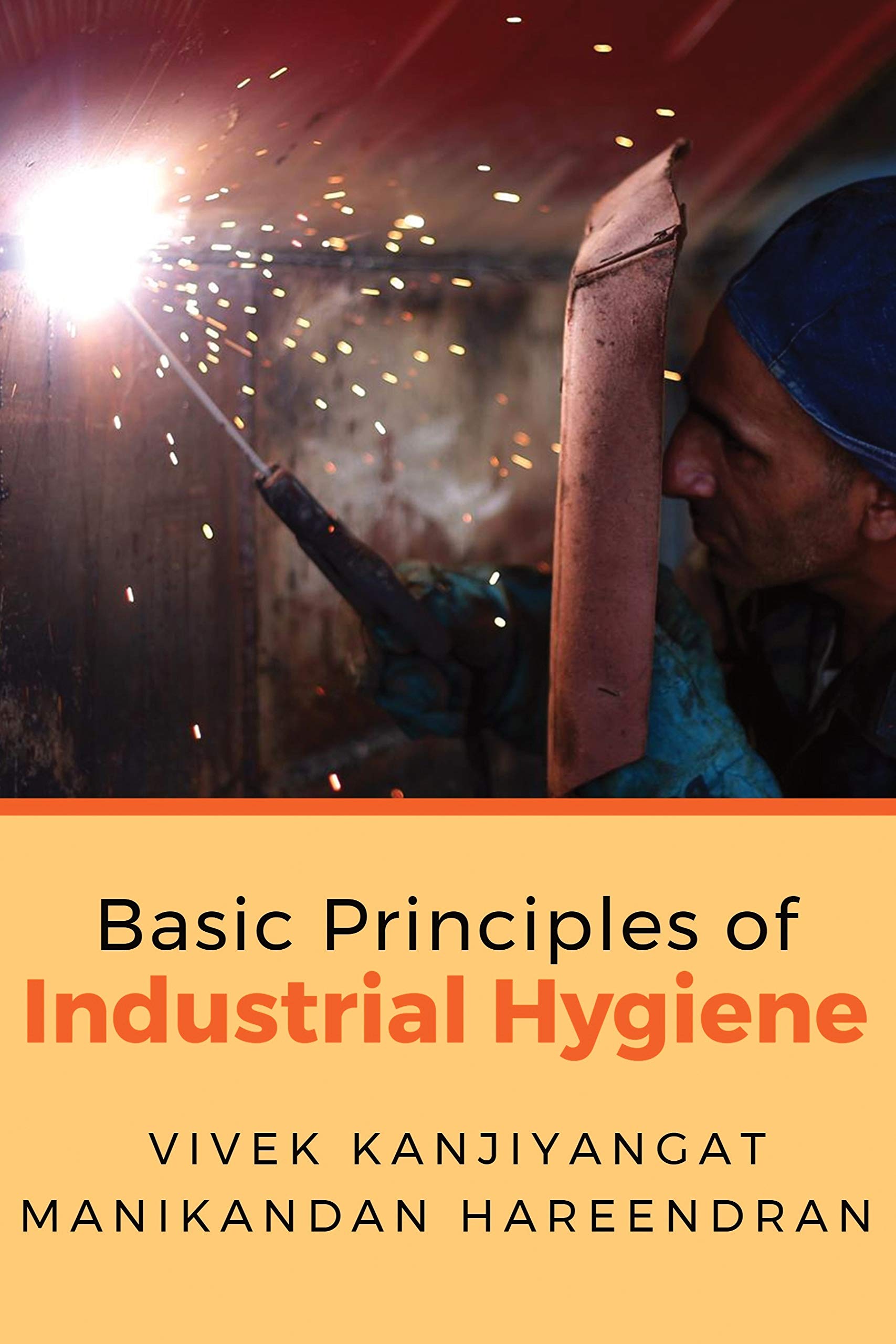 Basic Principles Of Industrial Hygiene