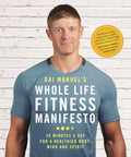 Whole Life Fitness Manifesto