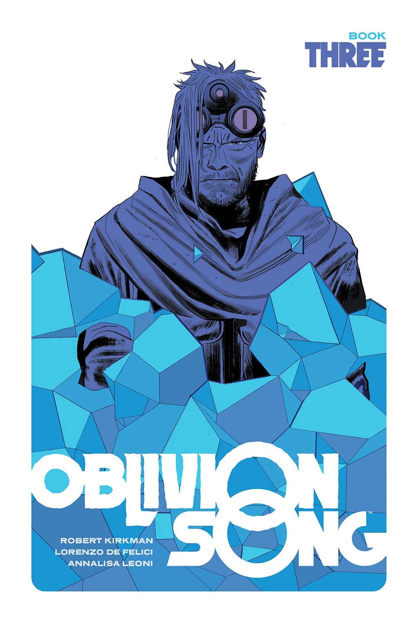 Oblivion Song By Kirkman & De Felici